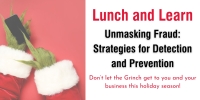Lunch & Learn - Unmasking Fraud